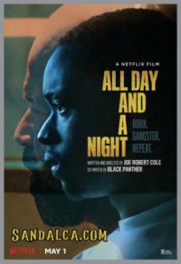 All Day and a Night Türkçe Dublaj indir | 1080p DUAL | 2020