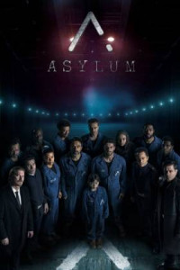 Asylum 1. Sezon Tüm Bölümleri indir