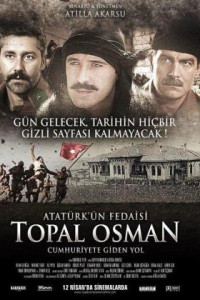 Atatürk'ün Fedaisi Topal Osman indir | 1080p | 2013