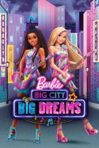 Barbie: Big City Big Dreams Türkçe Dublaj indir | 1080p DUAL | 2021