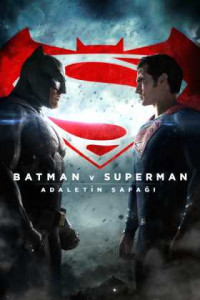Batman ve Superman: Adaletin Şafağı Türkçe Dublaj indir | 1080p DUAL EXTENDED | 2016