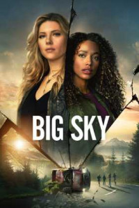 Big Sky 1. Sezon Tüm Bölümleri Türkçe Dublaj indir | 720p DUAL