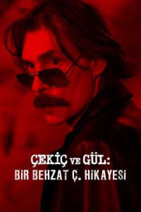 Çekiç ve Gül: Bir Behzat Ç. Hikayesi 3. Sezon