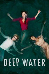 Deep Water 1. Sezon Tüm Bölümleri Türkçe Dublaj indir | 1080p