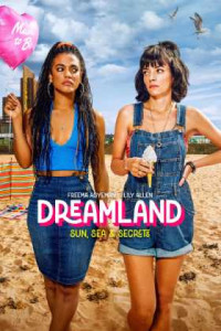 Dreamland 1. Sezon Tüm Bölümleri Türkçe Dublaj indir | 1080p DUAL