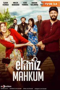 Elimiz Mahkum indir | 720p | 2017