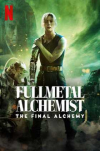Fullmetal Alchemist: The Final Alchemy Türkçe Dublaj indir | 1080p DUAL | 2022