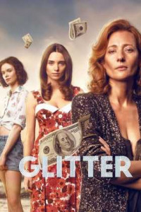 Glitter 1. Sezon Tüm Bölümleri Türkçe Dublaj indir | 1080p DUAL