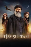 Hay Sultan 2. Sezon Tüm Bölümleri indir