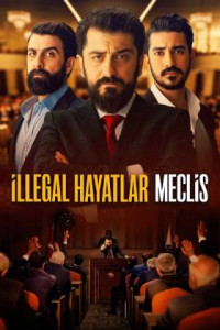 İllegal Hayatlar: Meclis indir | 1080p | 2024