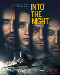 Into the Night 2. Sezon Tüm Bölümleri Türkçe Dublaj indir | 1080p DUAL