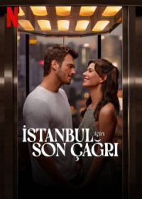 İstanbul İçin Son Çağrı indir | 1080p DUAL | 2023
