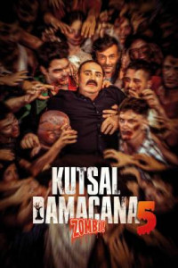 Kutsal Damacana 5: Zombi indir | 1080p | 2025