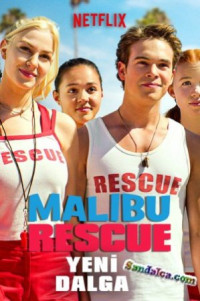 Malibu Rescue: Yeni Dalga - Malibu Rescue: The Next Wave Türkçe Dublaj indir | XviD | 2020