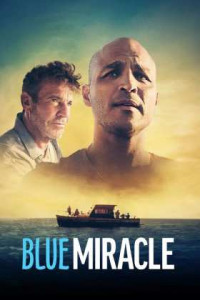 Mavi Mucize - Blue Miracle Türkçe Dublaj indir | 1080p DUAL | 2021