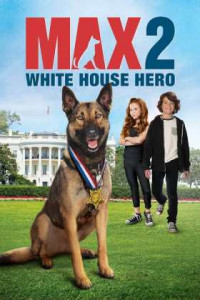 Max 2: Beyaz Saray Kahramanı Türkçe Dublaj indir | 720p | 2017