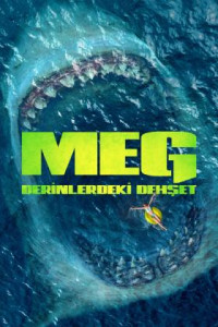 Meg: Derinlerdeki Dehşet Türkçe Dublaj indir | 1080p DUAL | 2018