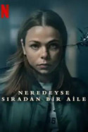 Neredeyse Sıradan Bir Aile 1. Sezon Tüm Bölümleri Türkçe Dublaj indir | 1080p DUAL