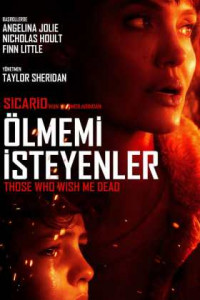 Ölmemi İsteyenler Türkçe Dublaj Seçenekli Film indir | m1080p - 1080p - 2160p | 2021