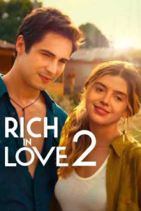 Rich in Love 2 Türkçe Dublaj indir | 1080p DUAL | 2023