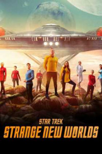Star Trek: Strange New Worlds 3. Sezon Tüm Bölümleri Türkçe Dublaj indir | 1080p DUAL