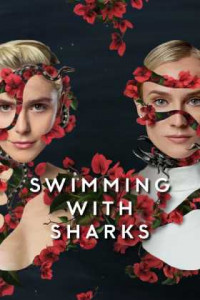 Swimming with Sharks 1. Sezon Tüm Bölümleri Türkçe Dublaj indir | 1080p DUAL