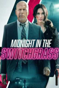 Switchgrass'ta Gece Yarısı Türkçe Dublaj indir | m1080p DUAL | 2021