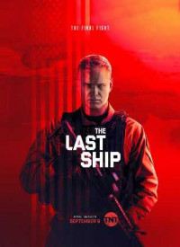 The Last Ship 1. Sezon Tüm Bölümleri Türkçe Dublaj indir | 1080p