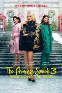 The Princess Switch 3 Türkçe Dublaj indir | 1080p DUAL | 2021