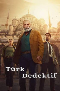 Türk Dedektif 1. Sezon Tüm Bölümleri indir