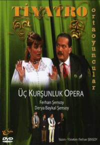 Üç Kurşunluk Opera indir | DVDRip | 1995