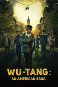 Wu-Tang: An American Saga 1. Sezon Tüm Bölümleri Türkçe Dublaj indir | 1080p DUAL