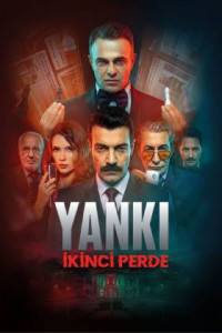 Yankı: İkinci Perde 2. Sezon Tüm Bölümleri indir