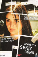 Zeynep'in Sekiz Günü indir | 1080p | 2007