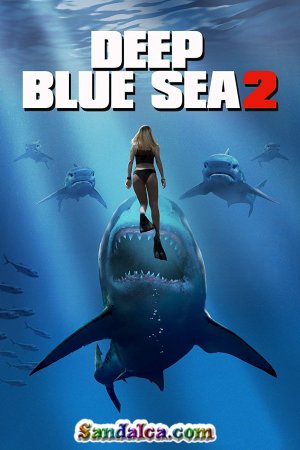 Mavi Korku 2 - Deep Blue Sea 2 Türkçe Dublaj indir | 1080p DUAL | 2018
