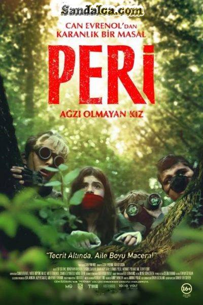 Peri: Ağzı Olmayan Kız Sansürsüz Film indir | 2019