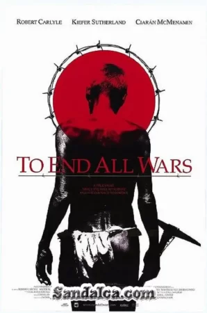 Savaşın Sonu - To End All Wars Türkçe Dublaj indir | 1080p DUAL | 2001