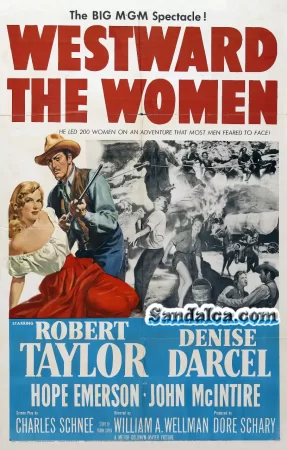 Kadınlar Seferi - Westward the Women Türkçe Dublaj indir | Renklendirilmiş DUAL | 1951