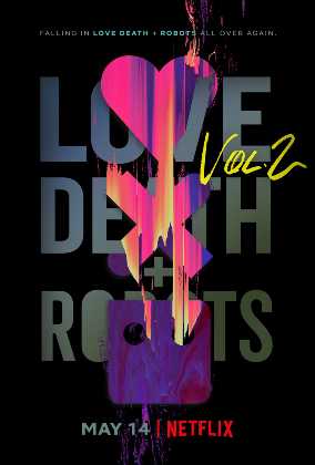 Love, Death & Robots 2. Sezon Tüm Bölümleri Türkçe Dublaj indir | 1080p DUAL
