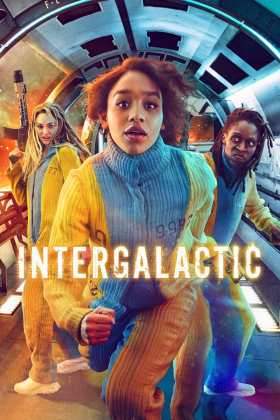 Intergalactic 1. Sezon Tüm Bölümleri Türkçe Dublaj indir | 1080p