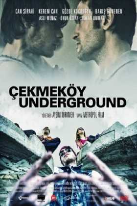 Çekmeköy Underground indir | 1080p | 2015