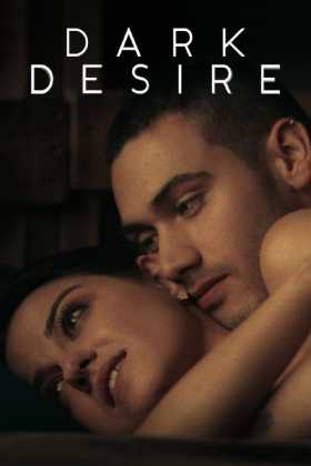 Dark Desire 1. Sezon Tüm Bölümleri Türkçe Dublaj indir | 1080p DUAL