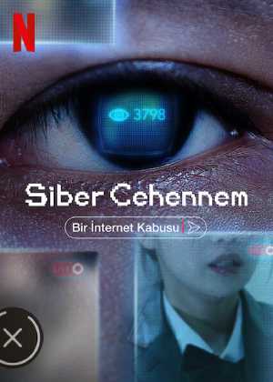 Siber Cehennem: Bir İnternet Kâbusu Türkçe Dublaj indir | 1080p DUAL | 2022