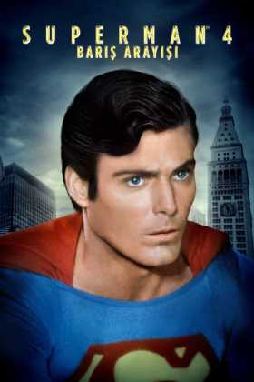 Superman 4: Barış Arayışı Türkçe Dublaj indir | 1080p DUAL | 1987