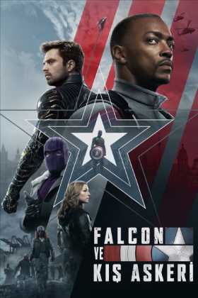 The Falcon and the Winter Soldier 1. Sezon Tüm Bölümleri Türkçe Dublaj indir | 1080p DUAL