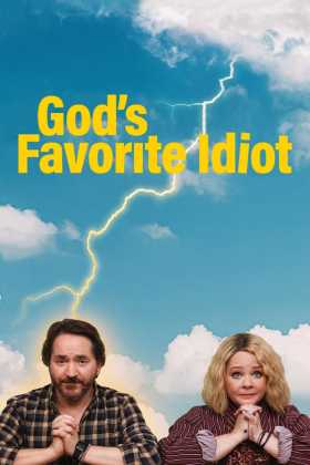 God's Favorite Idiot 1. Sezon Tüm Bölümleri Türkçe Dublaj indir | 1080p DUAL