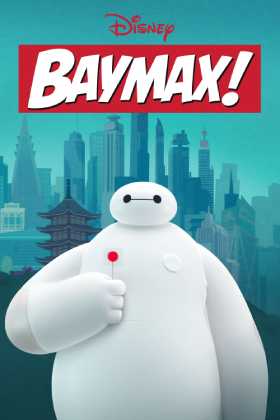 Baymax! 1. Sezon Tüm Bölümleri Türkçe Dublaj indir | 1080p DUAL