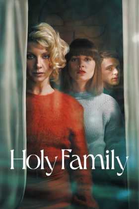 Holy Family 1. Sezon Tüm Bölümleri Türkçe Dublaj indir | 1080p DUAL