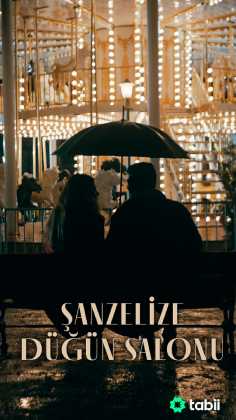 Şanzelize Düğün Salonu 1. Sezon Tüm Bölümleri indir