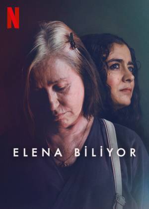Elena Biliyor Türkçe Dublaj indir | 1080p DUAL | 2023